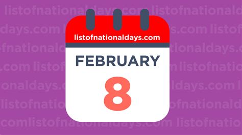 feb 8 history|february 8th holidays.